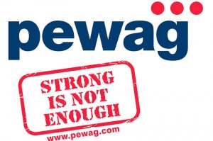 Euroket Oy - PEWAG STRONG IS NOT ENOUGH
